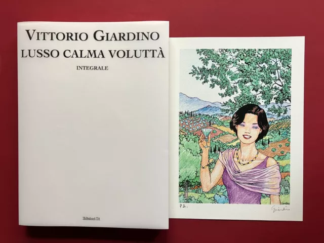 Vittorio Giardino ✅ Lusso Calma Volutta Tirage de luxe (con stampa firmata)