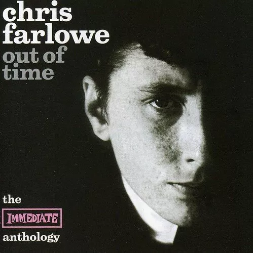 Chris Farlowe - Out of Time - The Immediate Anthology [CD]