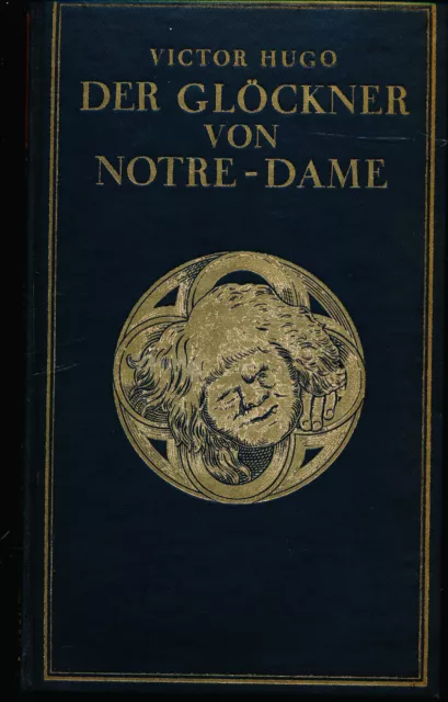 Victor Hugo / Der Glöckner von Notre- Dame - mit Bildern von Gustave Brion