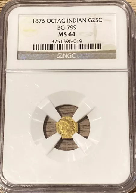 1876 Octagonal Indian Gold 25C Bg-799 Ngc Ms64