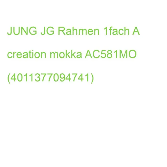 JG Rahmen 1fach A creation mokka AC581MO (4011377094741)
