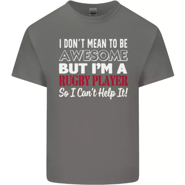 T-shirt top da uomo in cotone I Dont Mean to Be a Rugby Player divertente 4