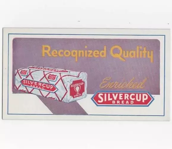 Silvercup Bread  ink blotter c1930
