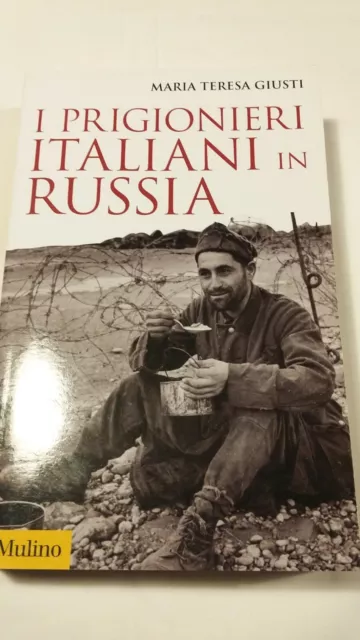 I prigionieri italiani in Russia 