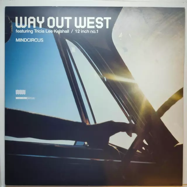 Way Out West Featuring Tricia Lee Kelshall – Mindcircus (12 Inch No.1)