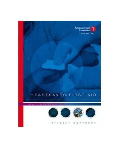 Heartsaver First Aid Student Workbo..., American Heart