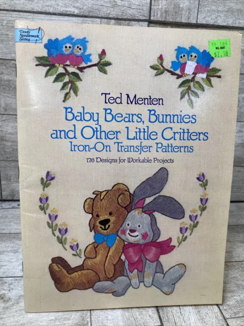 Dover 1985 COSTURA Ted Menten Bebé OSOS Conejos Patrones de Transferencia