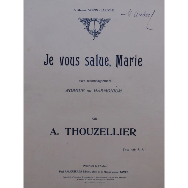 THOUZELLIER A. Je vous Salue Marie Chant Orgue ou Harmonium
