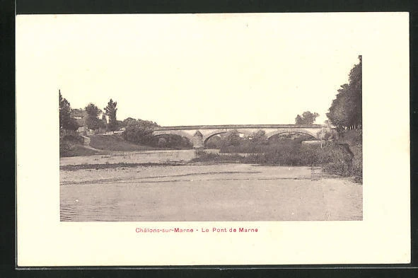 CPA Châlons-sur-Marne, Le Pont de Marne