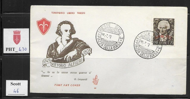 PHT_430. TRIESTE FTT. FDC Venetia w. 1949 BICENTENARIO ALFIERI. Scott 46