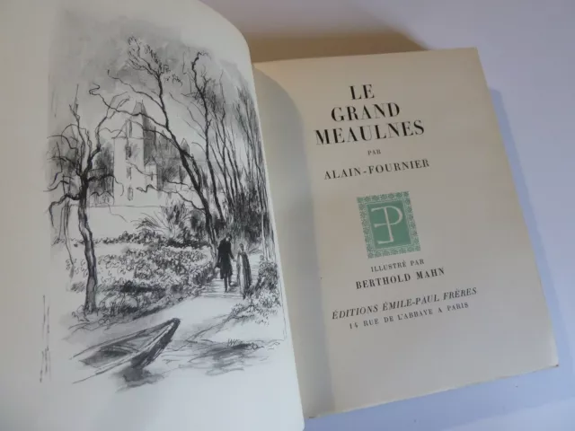 Le Grand Meaulnes par Alain Fournier illustrations de Berthold Mahn 1938