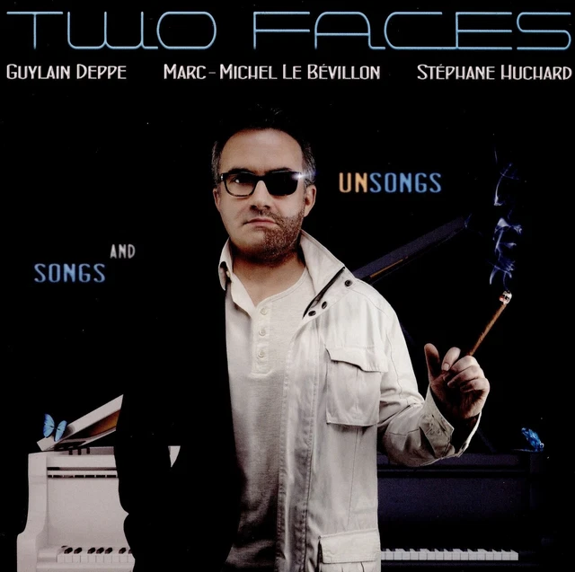 Two Facea TWO FACES SONGS and Unsongs Guylain Deppe - CD EUR 9,99 - PicClick FR