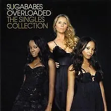 Overloaded: the Singles Collection von Sugababes | CD | Zustand sehr gut