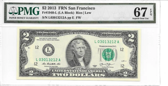 2013 SAN FRANCISCO $2 FRN (LA Block) PMG 67 EPQ SUPERB GEM NEW