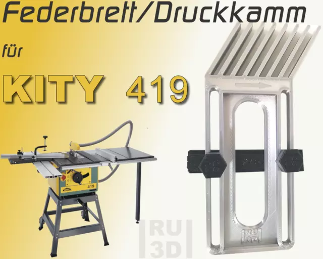 Federbrett Druckkamm für KITY 419 Tischkreissäge, FeatherBoard