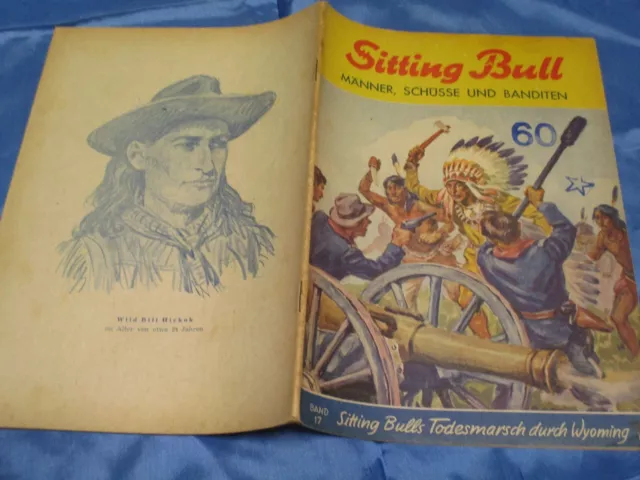 Romanheft 1951 : Sitting Bull , Band 17 , Pfadfinder / Indianer / Western