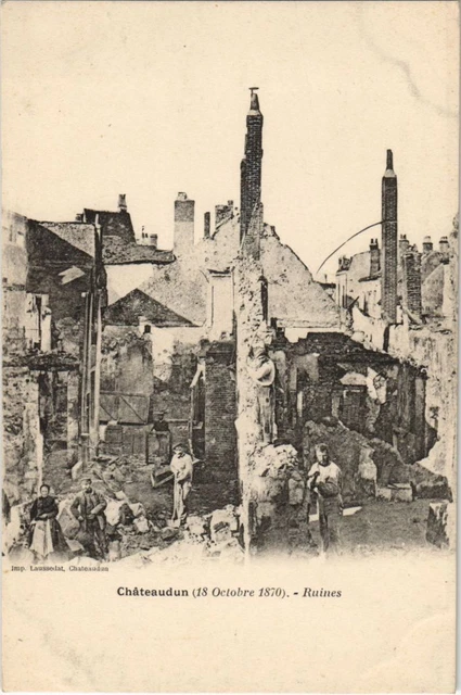 CPA CHATEAUDUN Ruins MILITARY WAR 1870 (46883)