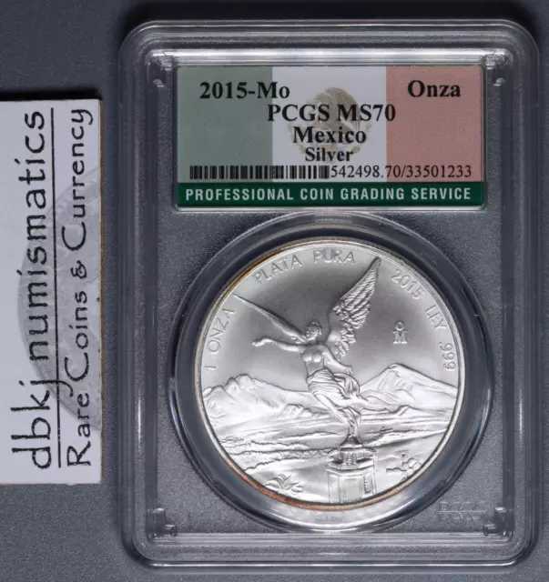2015-Mo Mexico Libertad 1 Onza Coin - 1 oz. .999 Silver - PCGS MS70