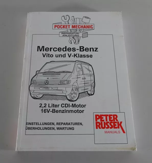 Repair Manual Mercedes-Benz W638 Vito / V Class V 220 CDI / 16V Petrol '2007