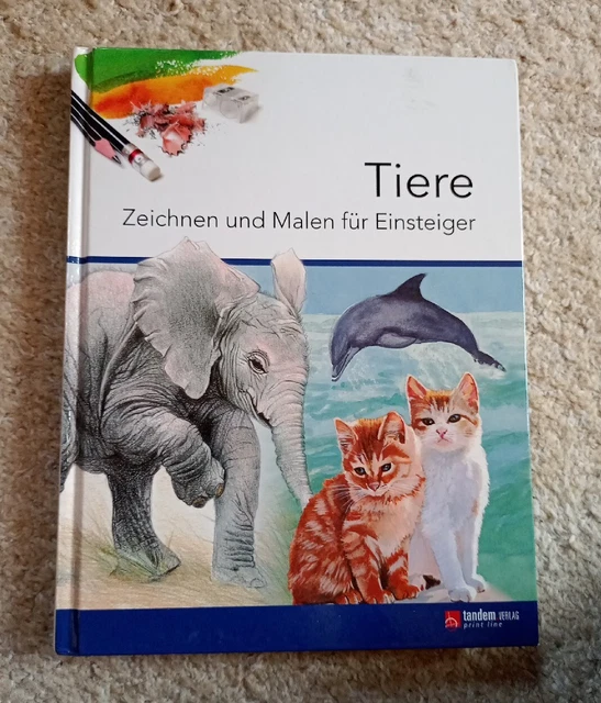 Buch Tiere Zeichnen und Malen für Einsteiger / Tandem Verlag