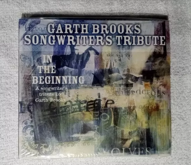 In the BeginningA Songwriter's Tribute to Garth Brooks by Various Artists Cd New