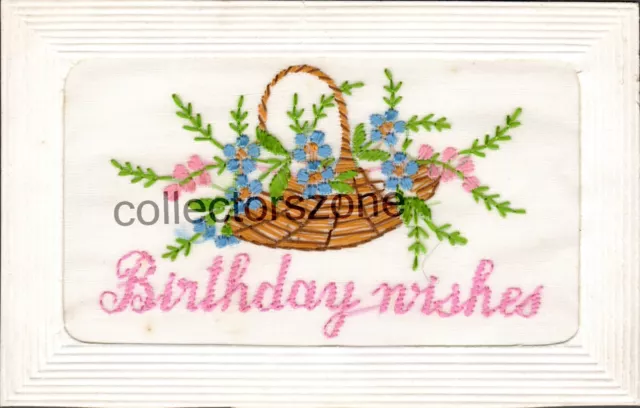 WW1 Silk postcard Birthday Wishes Basket  Flowers Short Wartime Message on back