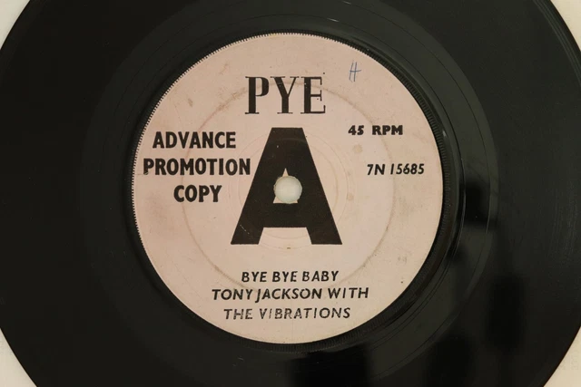 英7” Tony Jackson &amp;amp; The Vibrations Bye Bye Baby 7N15685 Pye Records プロモ /00080 TONY JACKSON WITH VIBRATIONS:(Of Searchers)Bye Bye Baby