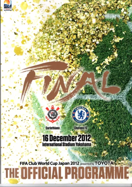 FIFA CLUB WORLD CUP FINAL JAPAN 2012 Corinthians v Chelsea - Official programme