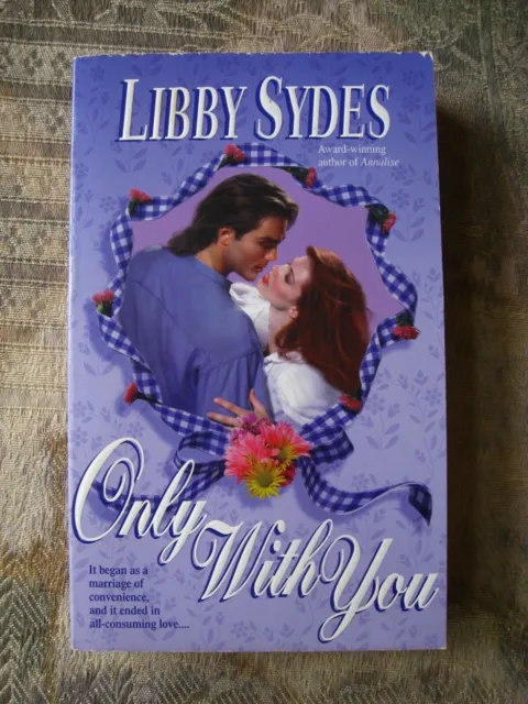 Libby Sydes - Only with You - 1998 - paperback