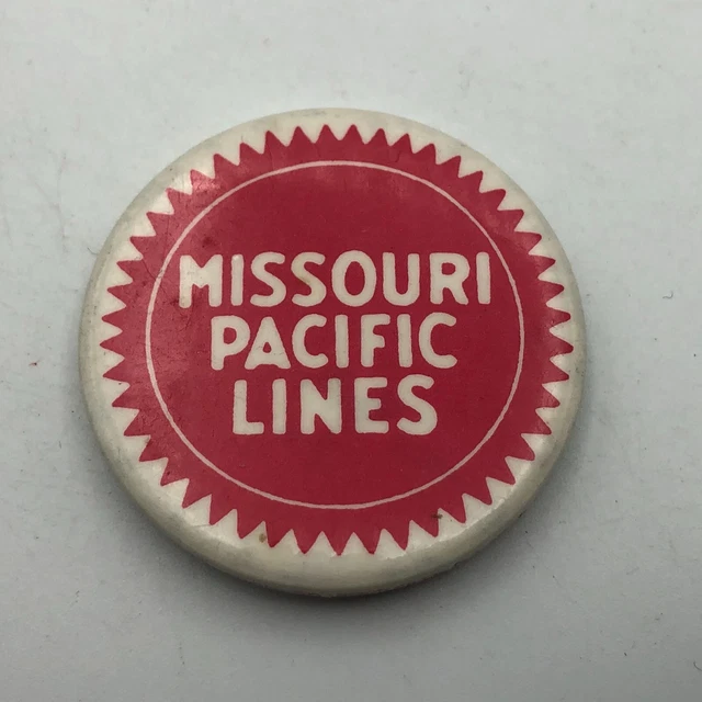 Vintage MISSOURI PACIFIC LINES Railroad Advertising Badge Button Pin Pinback P6