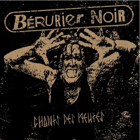 Bérurier Noir Chants Des Meutes - LP 33T