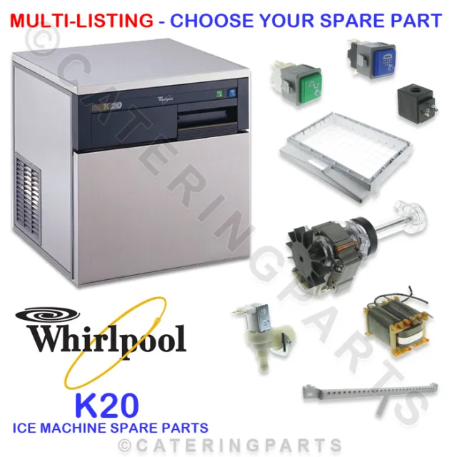 Whirlpool K20 Ice Maker Machine Spare Parts - Multi Listing - Choose Your Spares