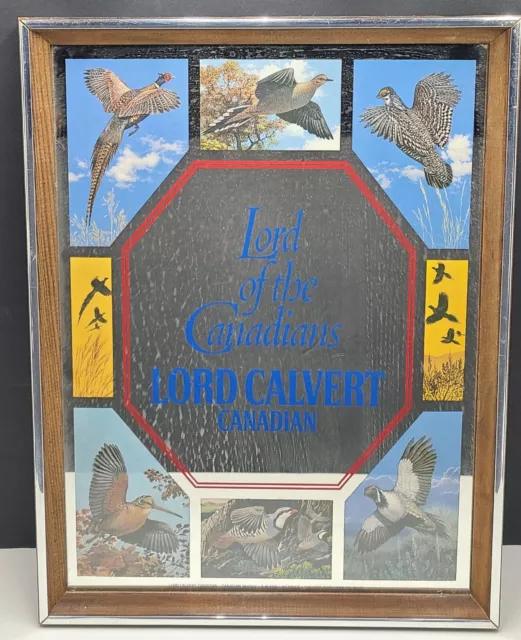 Lord Of The Canadians Lord Calvert Canadian Whiskey Game Birds Bar Mirror Sign