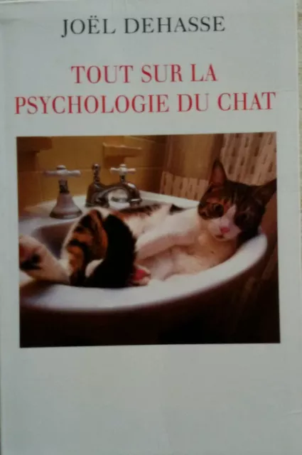 livre tout sur la psychologie du chat émotion communication comportement jeux