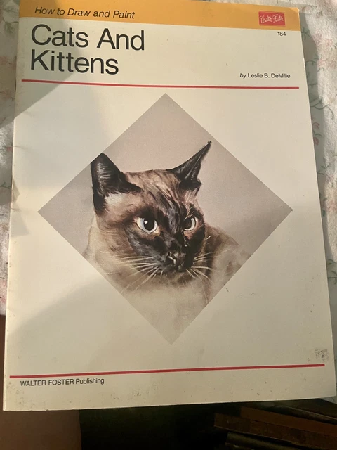 Libro de cómo dibujar Walter T. Foster Cómo dibujar gatos y gatitos 38 páginas, #184 H