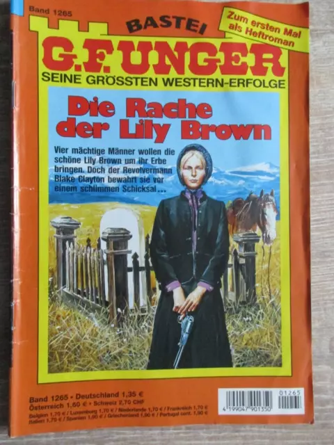 G.F. Unger - Sein größten Western-Erfolge - Band 1265: Die Rache der Lily Brown