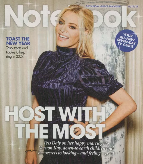 Sunday Mirror Notebook Magazine: Tess Daly, Vernon Kay, Sophie Claire, 31.12.23