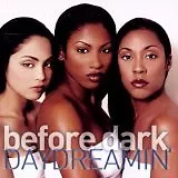 BEFORE DARK - Daydreamin' - CD Album