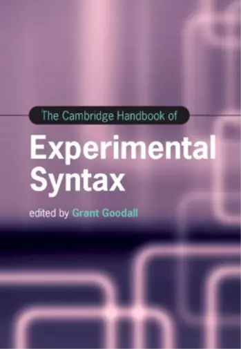 Grant Goodall The Cambridge Handbook of Experimental Syntax (Copertina rigida)