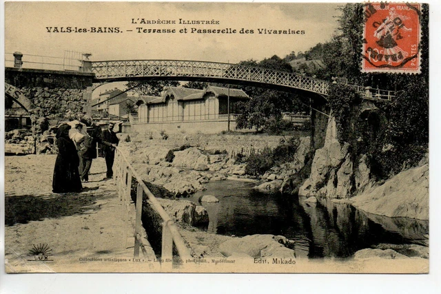 VALS LES BAINS - Ardèche- CPA 07 - Terrasse et la passerelle des Vivaraises