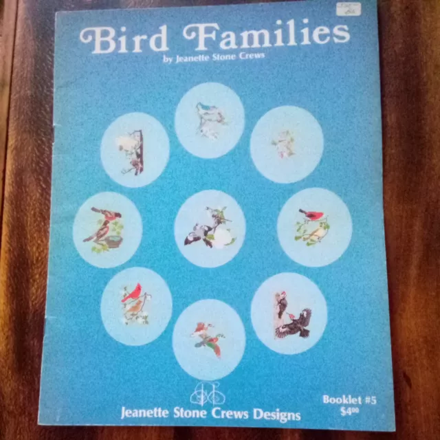 Bird Families By Jeanette Stone Crews Booklet #5 Cross Stitch Patterns