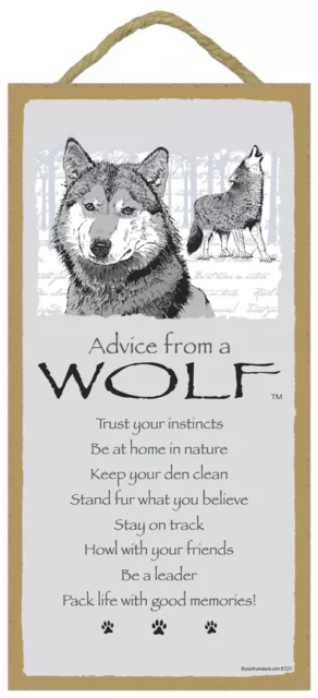 ADVICE FROM A WOLF Primitive Wood Hanging Sign 5" x 10"