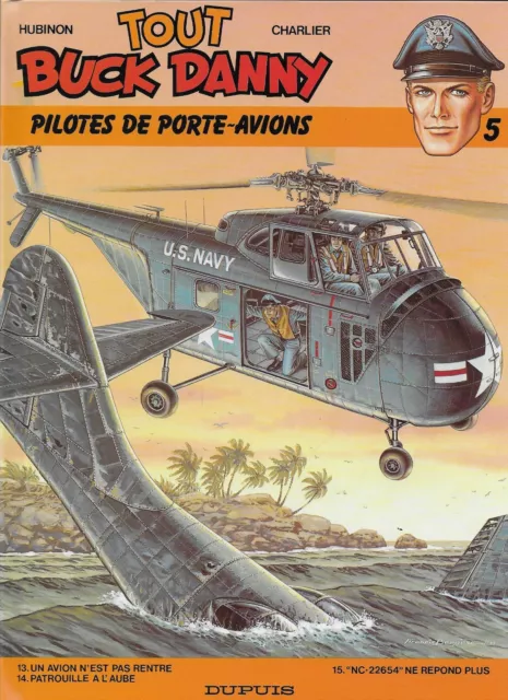 Tout Buck Danny T. 5 : Pilotes De Porte-Avions - Hubinon - Charlier -  Dupuis