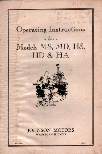 Vintage 1938-51 Johnson  Models MS MD HS HD HA Catalog Outboard Motor Boat