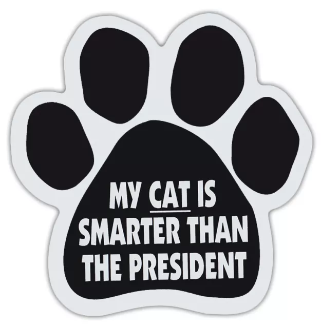 Cat Paw Shaped Magnets: MY CAT IS SMARTER THAN PRESIDENT (Anti Joe Biden) | Cats