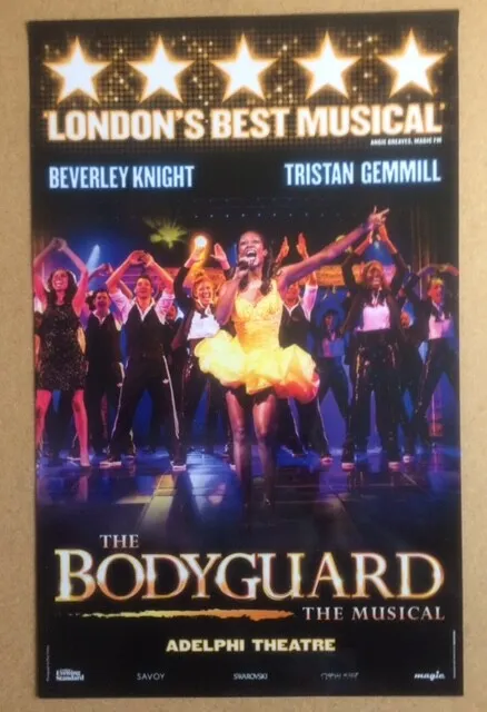 THE BODYGUARD / BEVERLEY KNIGHT / TRISTAN GEMMILL Original Theatre Poster (SP)