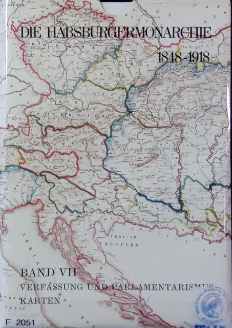 Die Habsburgermonarchie 1848 - 1918 ; Bd. 1. wirtschaftliche Entwicklung. Österr