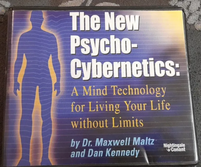 The New Psycho-Cybernetics - Maxwell Maltz & Dan Kennedy - Nightingale-Conant