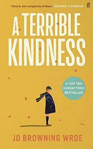 A Terrible Kindness: The Bestselling Richard and Judy Book Club Pick