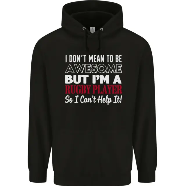 I Dont Mean to Be a Rugby Player Funny Mens 80% Cotton Hoodie